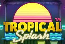 Tropical Splash slot